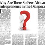 Why Are There So Few African Entrepreneurs in the Diaspora?