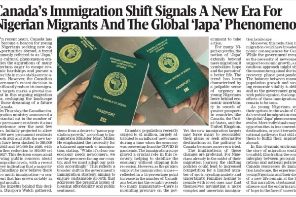 Canada's Immigration Shift: A New Era for Nigerian Migrants and the Global 'Japa' Movement