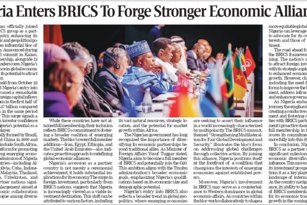 Nigeria Joins BRICS: Strengthening Economic Alliances and Global Influence