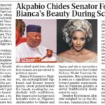 Akpabio Criticizes Senator for Praising Bianca’s Beauty During Screening