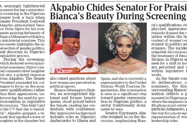 Akpabio Criticizes Senator for Praising Bianca’s Beauty During Screening